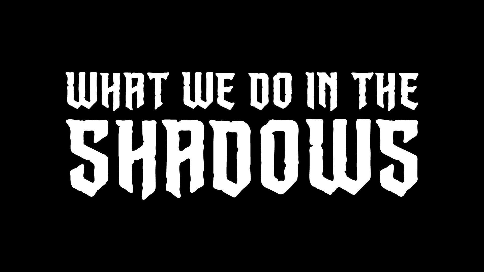 What We Do In The Shadows Wallpapers - Top Free What We Do In The