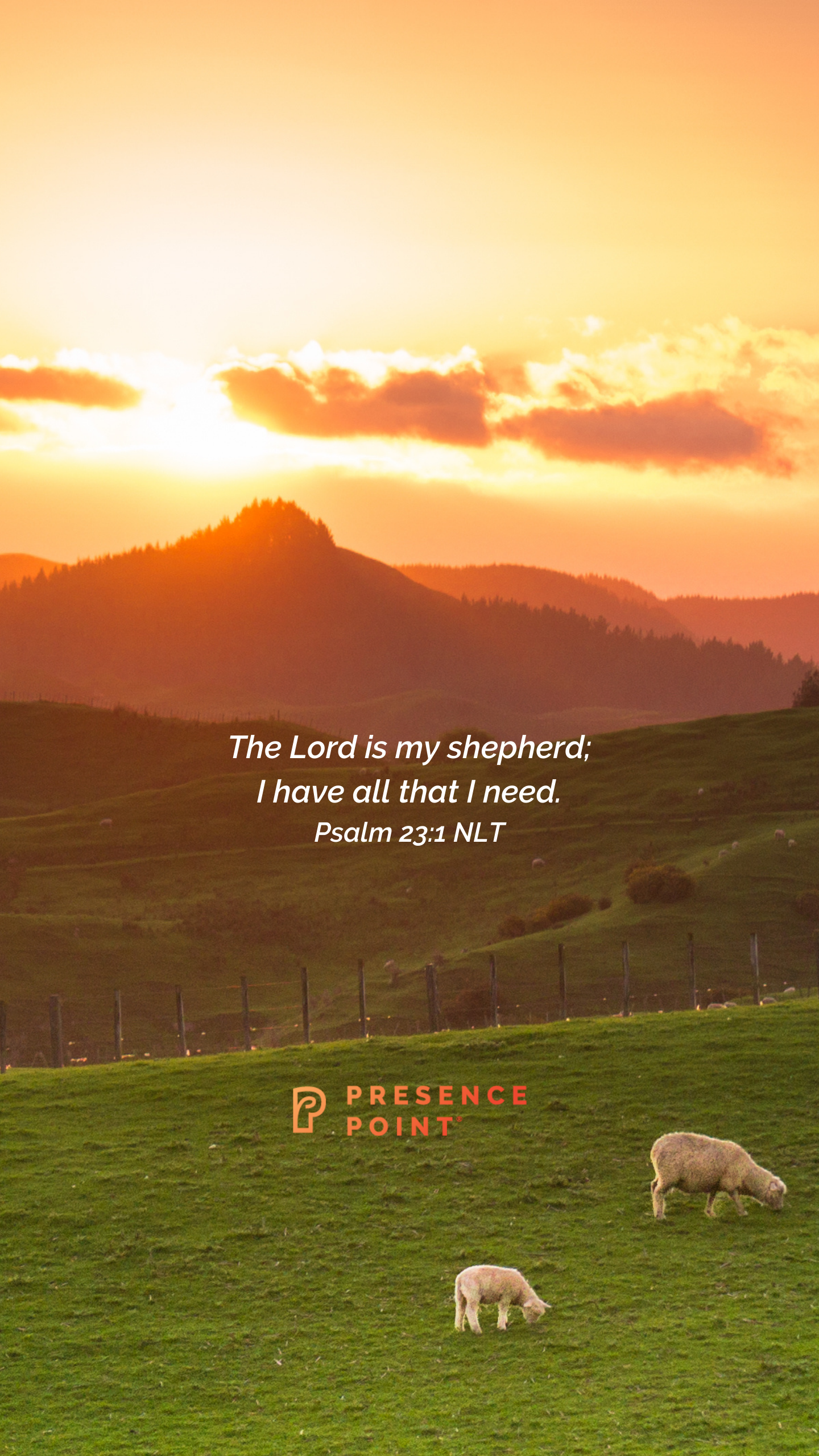 1440x2560 Wallpaper Image for Your Encouragement. Psalm 23:1