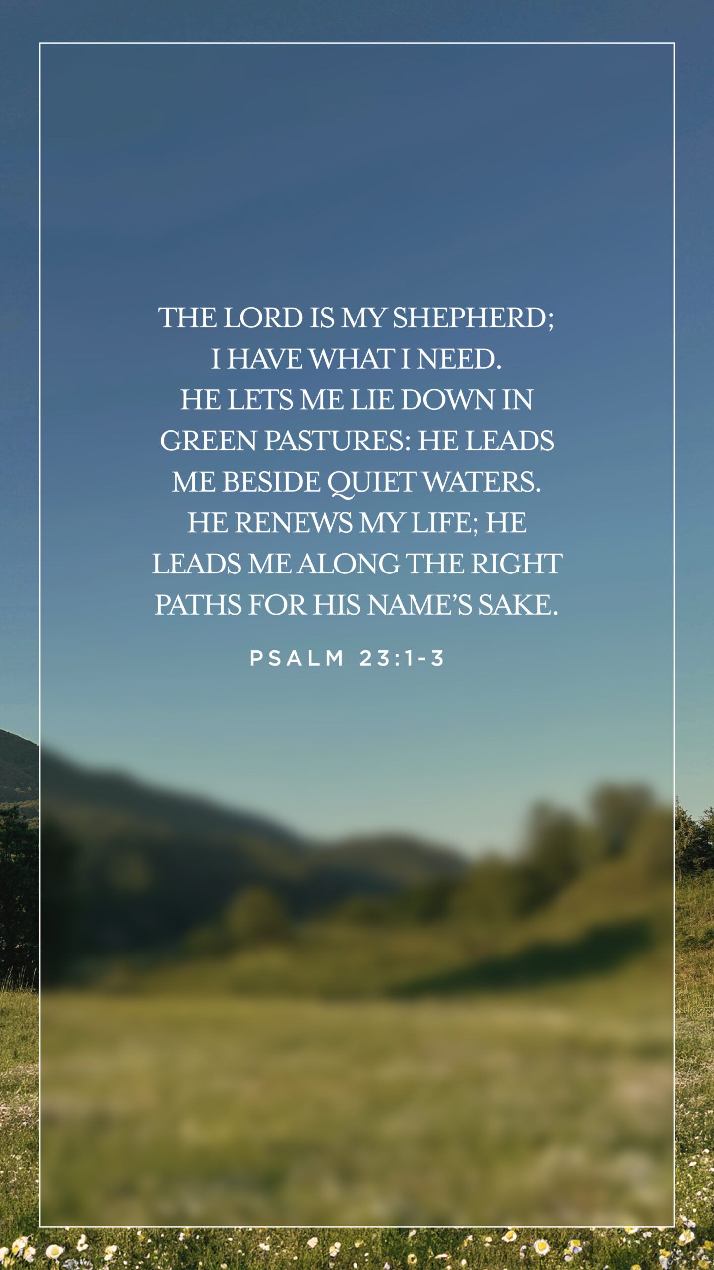 1440x2560 Psalm 23:1 3 Phone Wallpaper American Mission Board
