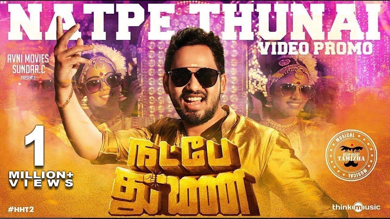 1280x720 Natpe Thunai Movie Song Lyrics Editz Lyrics