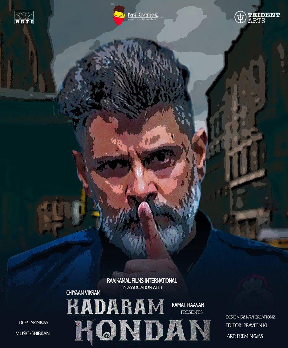992x1200 KAVI CREATIONZ kondan poster work .#ChiyaanVikram #KadaramKondan fan made.hd Uhd poster #kamal