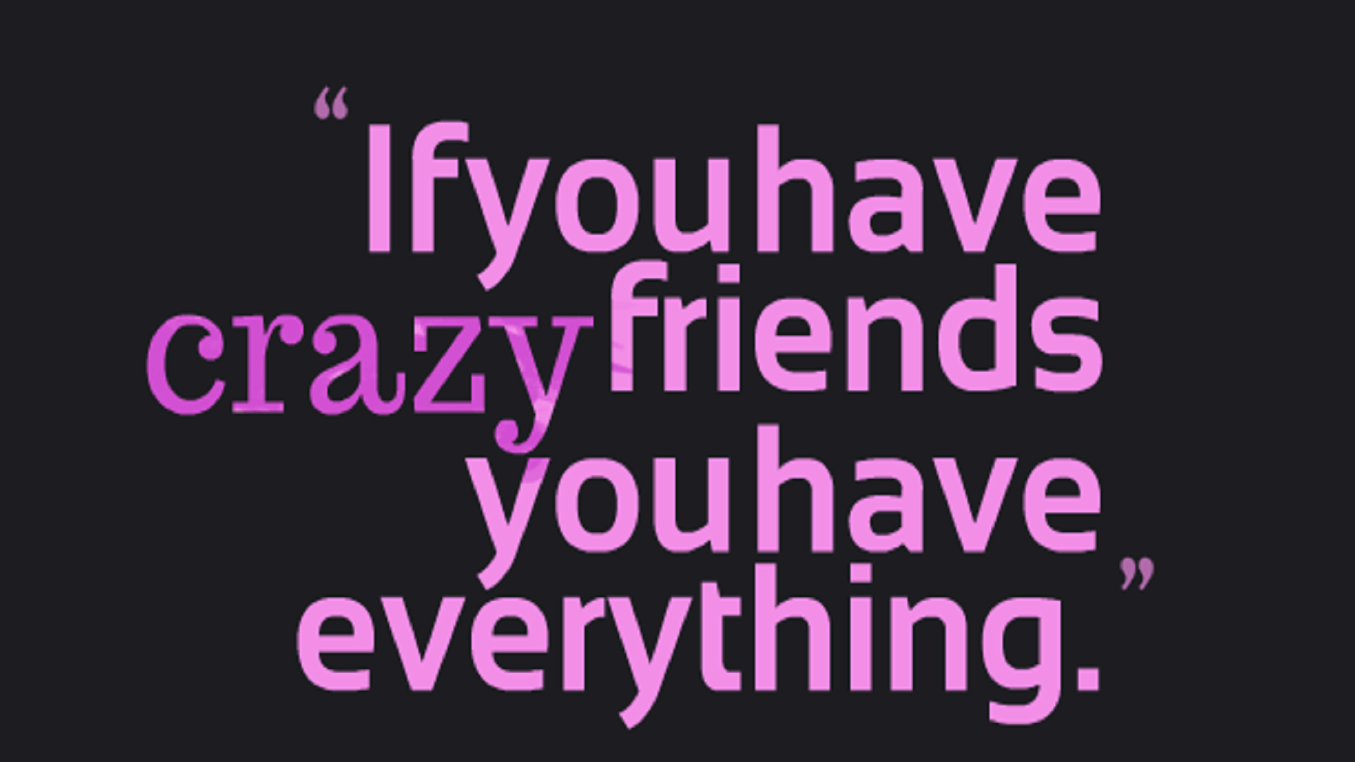 1920x1080 funny friendship quotes in english