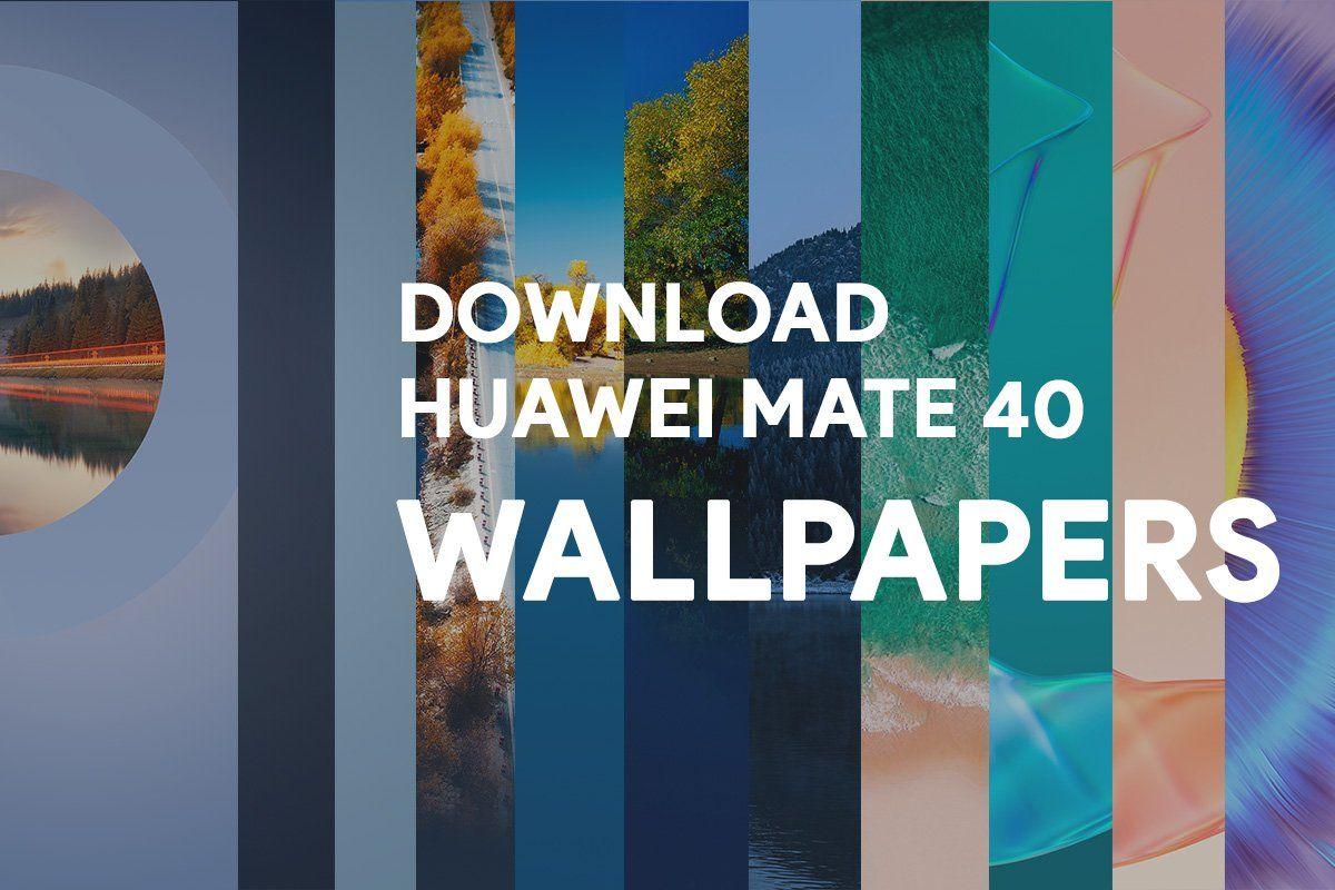 1200x800 Download Huawei Mate 40 Pro Stock Wallpaper in 2K resolution