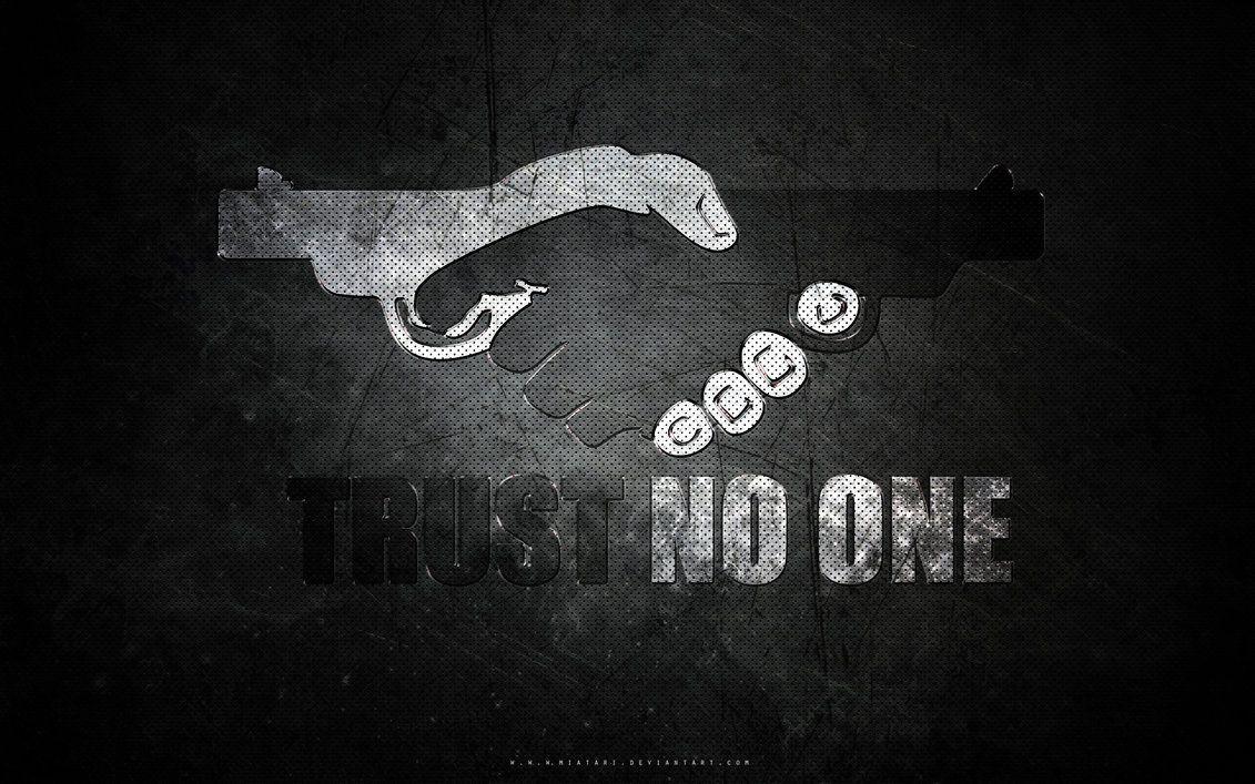 1131x707 Trust No One Wallpaper