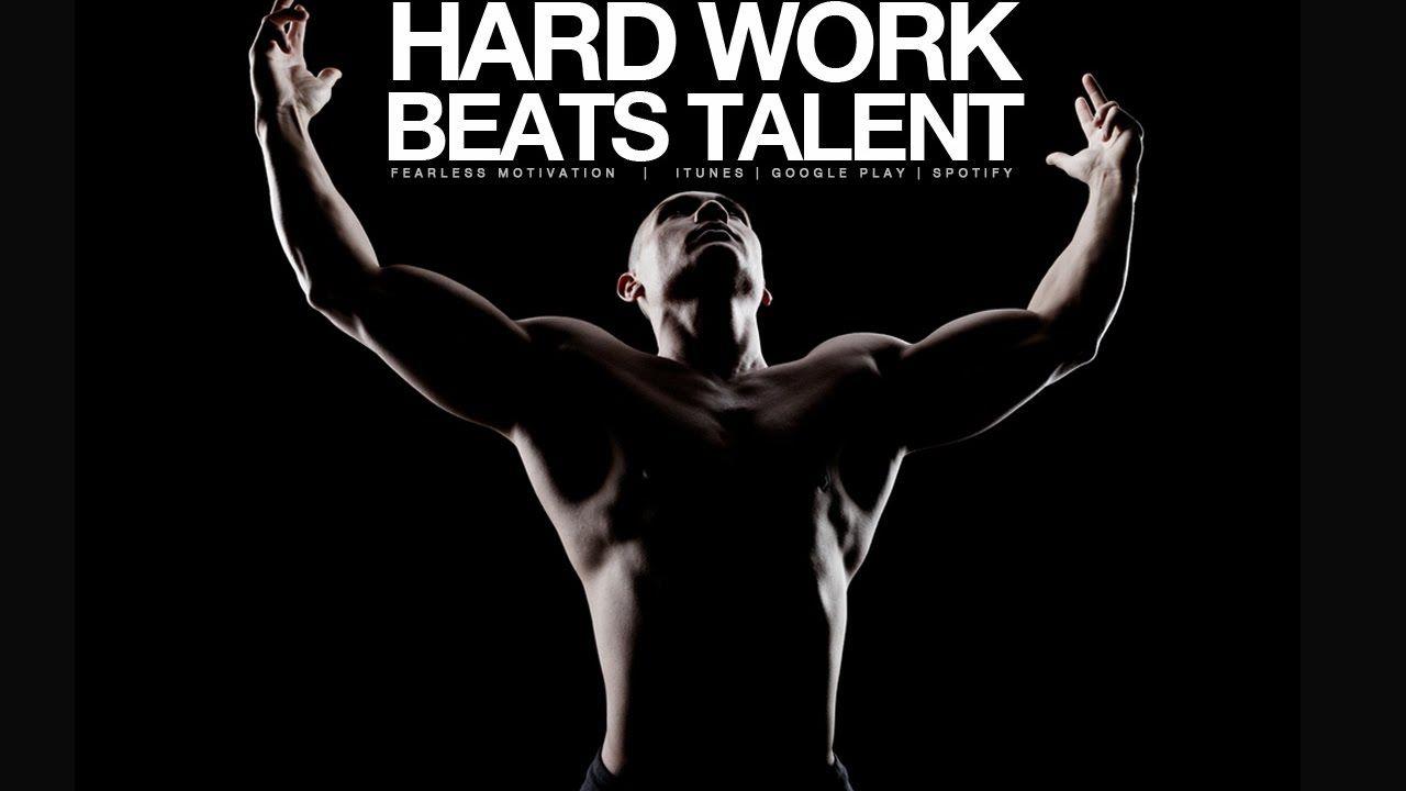 1280x720 Hard Work Beats Talent Can Win! (Motivational Video)