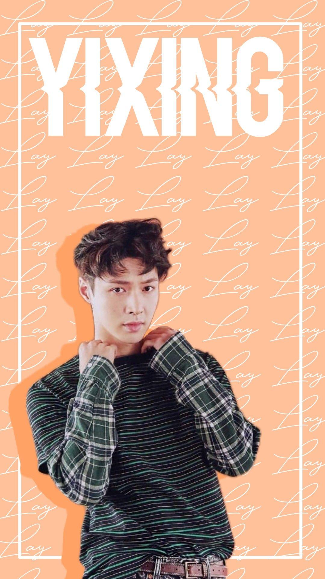 1080x1920 exo lay zhang yixing wallpaper orange Image by 《Ana》