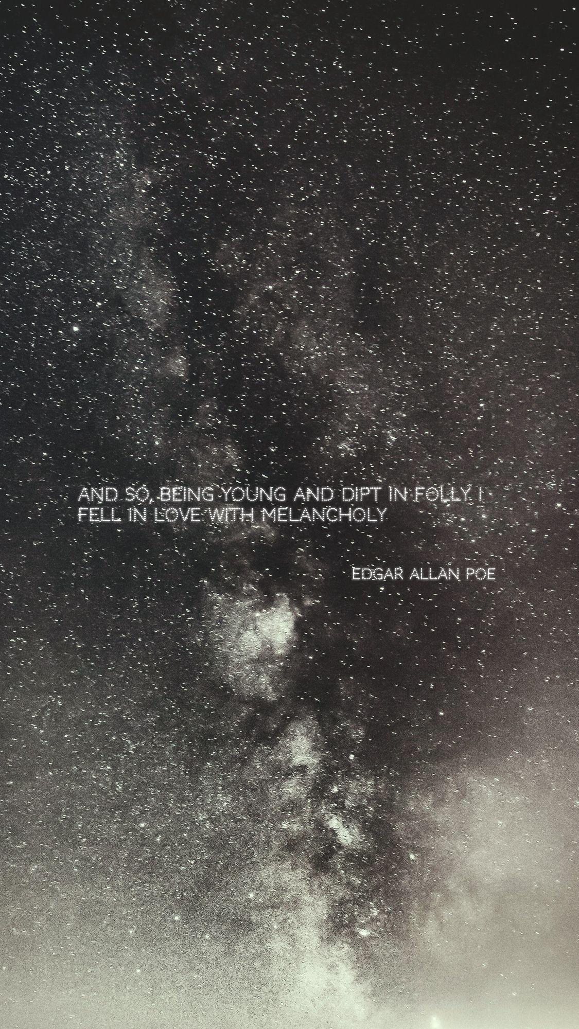 1125x2000 My Lockscreens. Wallpaper quotes, Poe quotes, Song lyric quotes