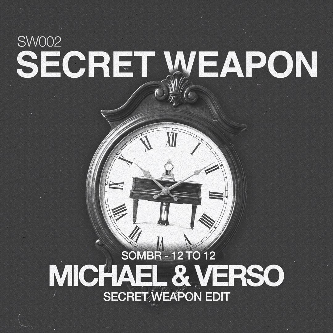1080x1080 Stream Sombr to 12 (Michael & Verso Secret Weapon Edit) by Secret Weapon. Listen online for free on SoundCloud