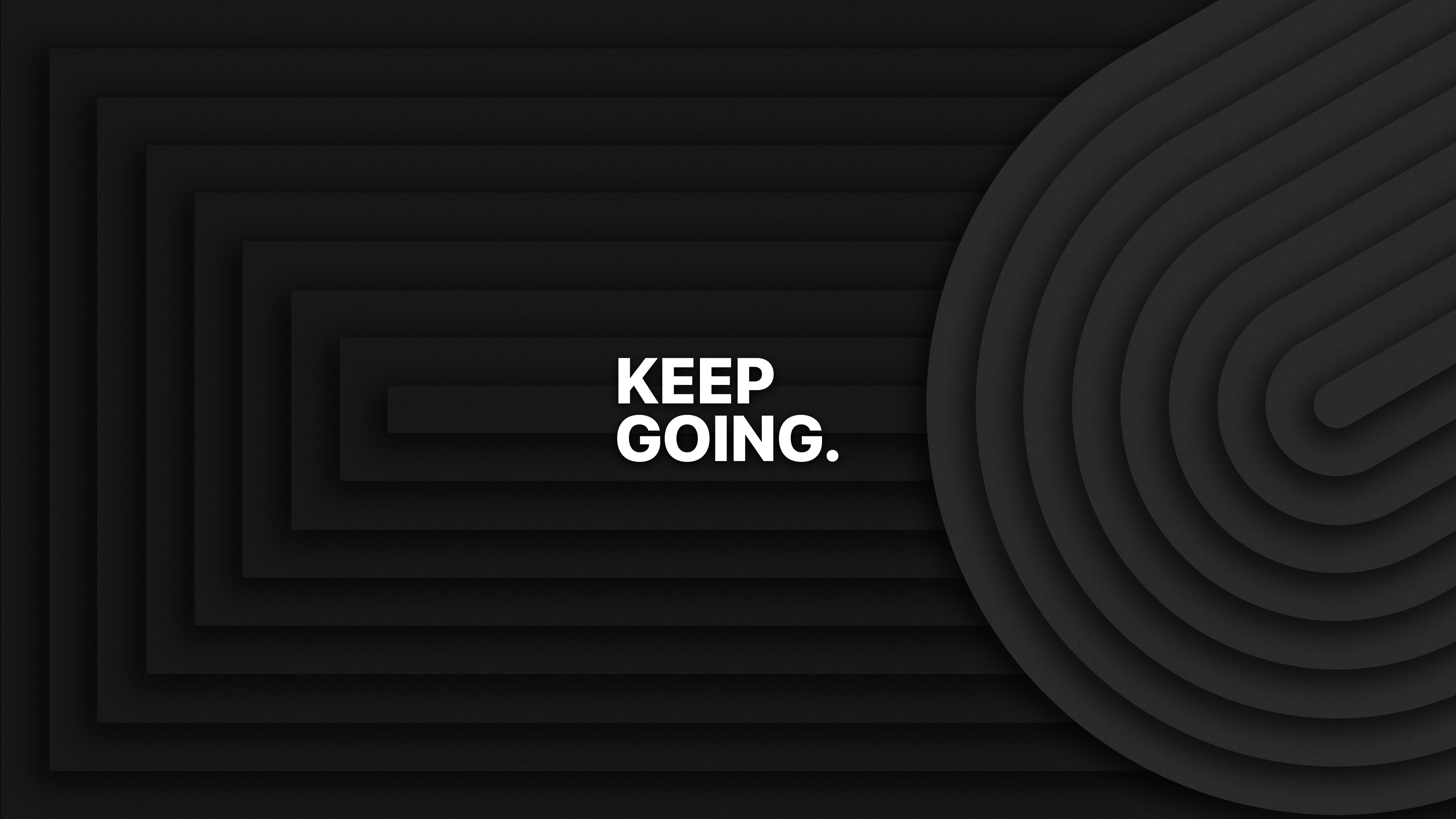 3840x2160 Keep Going. [1920x1080]