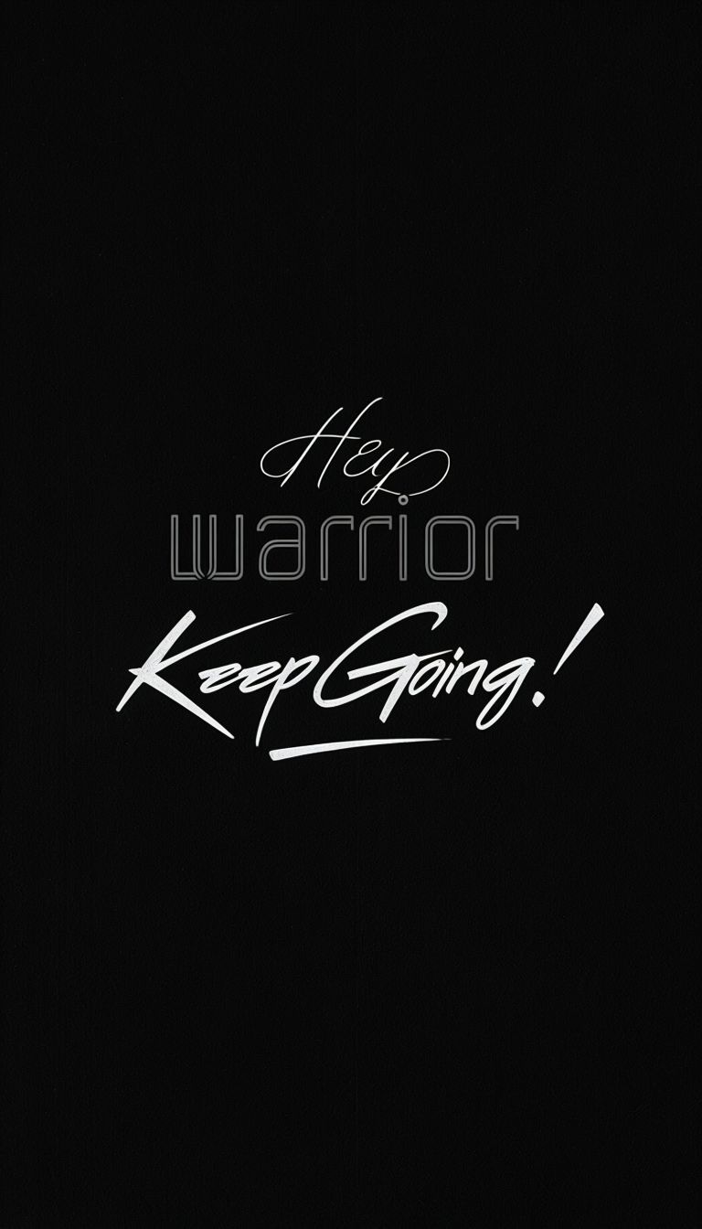 768x1344 Hey Warrior Keep Going Motivational Quote Mobile Wallpaper