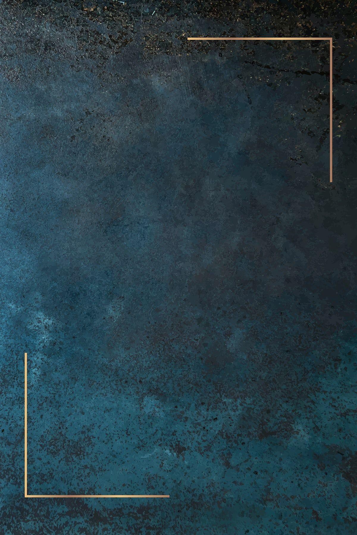 1200x1800 Download premium vector of Gold frame on grunge blue background vector. Blue background wallpaper, Gold wallpaper background, Black background wallpaper