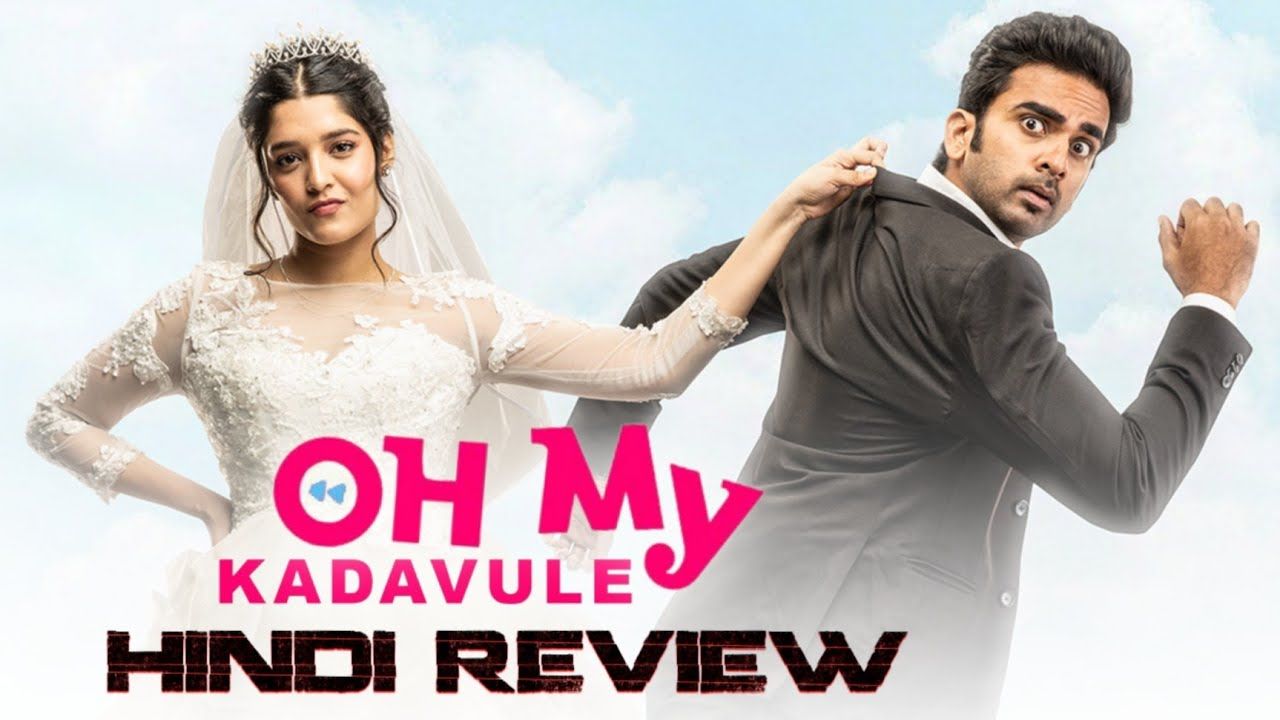 1280x720 Oh My Kadavule Hindi Dubbed Movie Review. Must Watch Romance Fantasy Film. Full Movie Sony Max