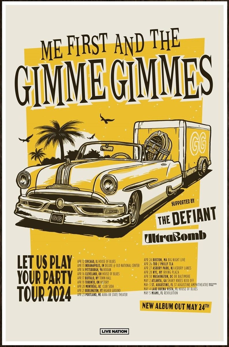 794x1200 ME FIRST AND THE GIMME GIMMES Tour 2024 Ltd Ed New RARE Poster! Punk Rock Skate