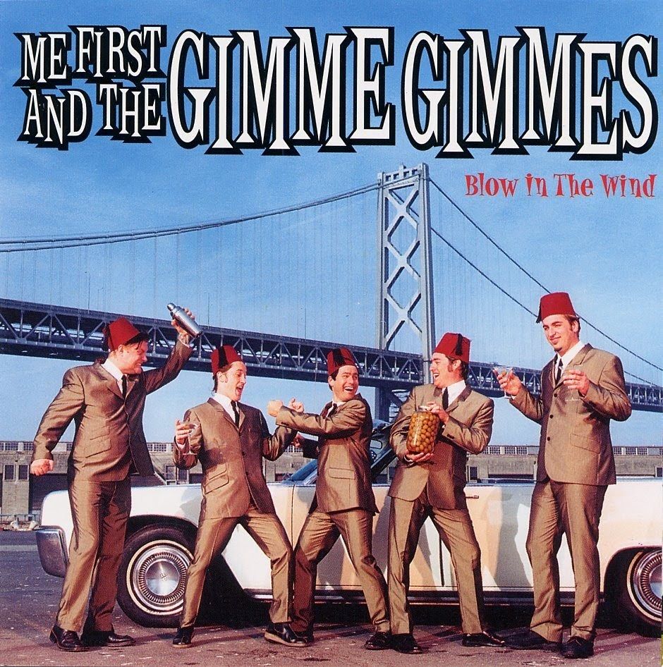940x946 Me First and the Gimme Gimmes