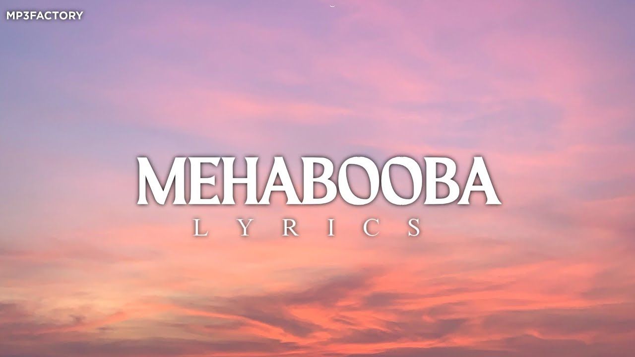1280x720 MEHABOOBA MALAYALAM LYRICS