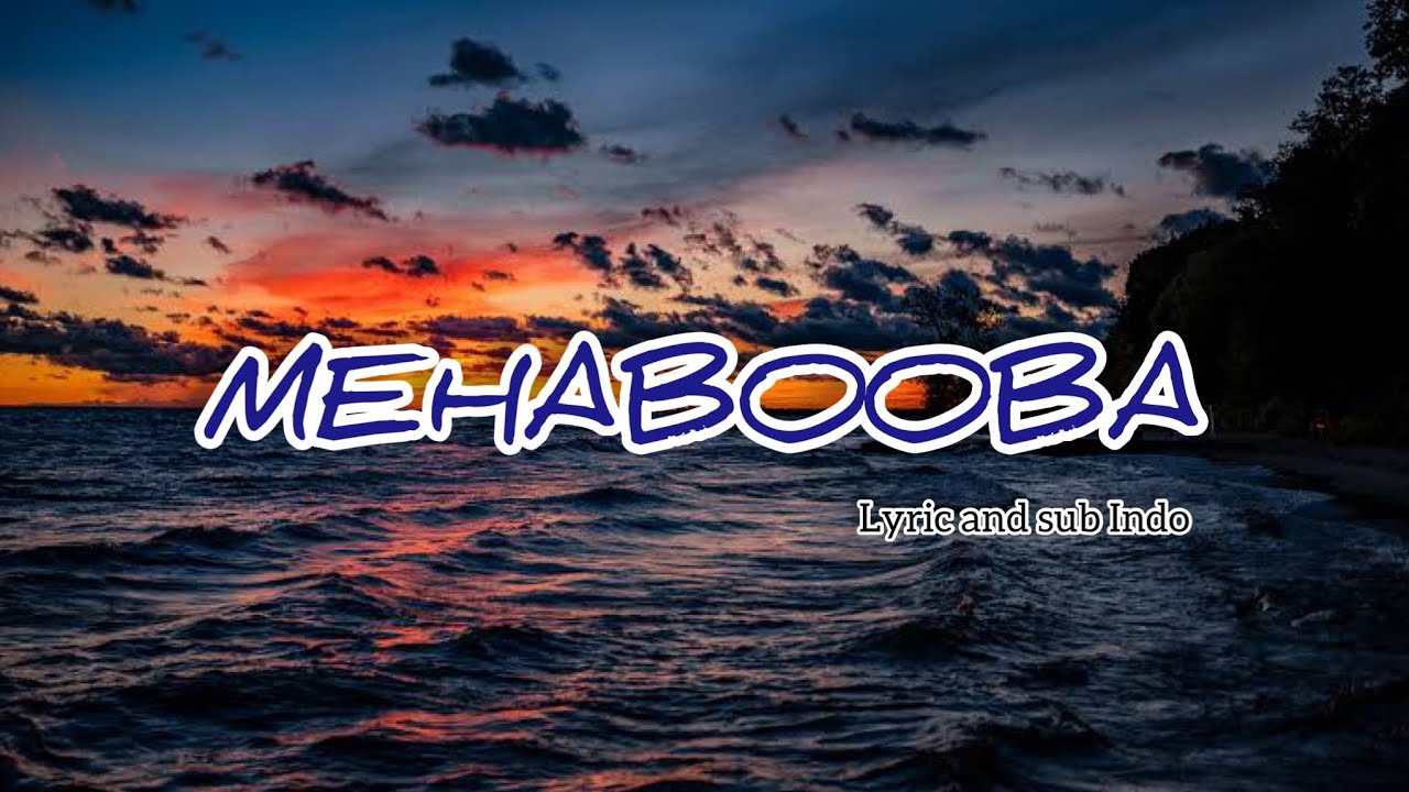 1280x720 MEHABOOBA ( HINDI ). K.G.F CHAPTER 2. LYRIC SUB INDONESIA