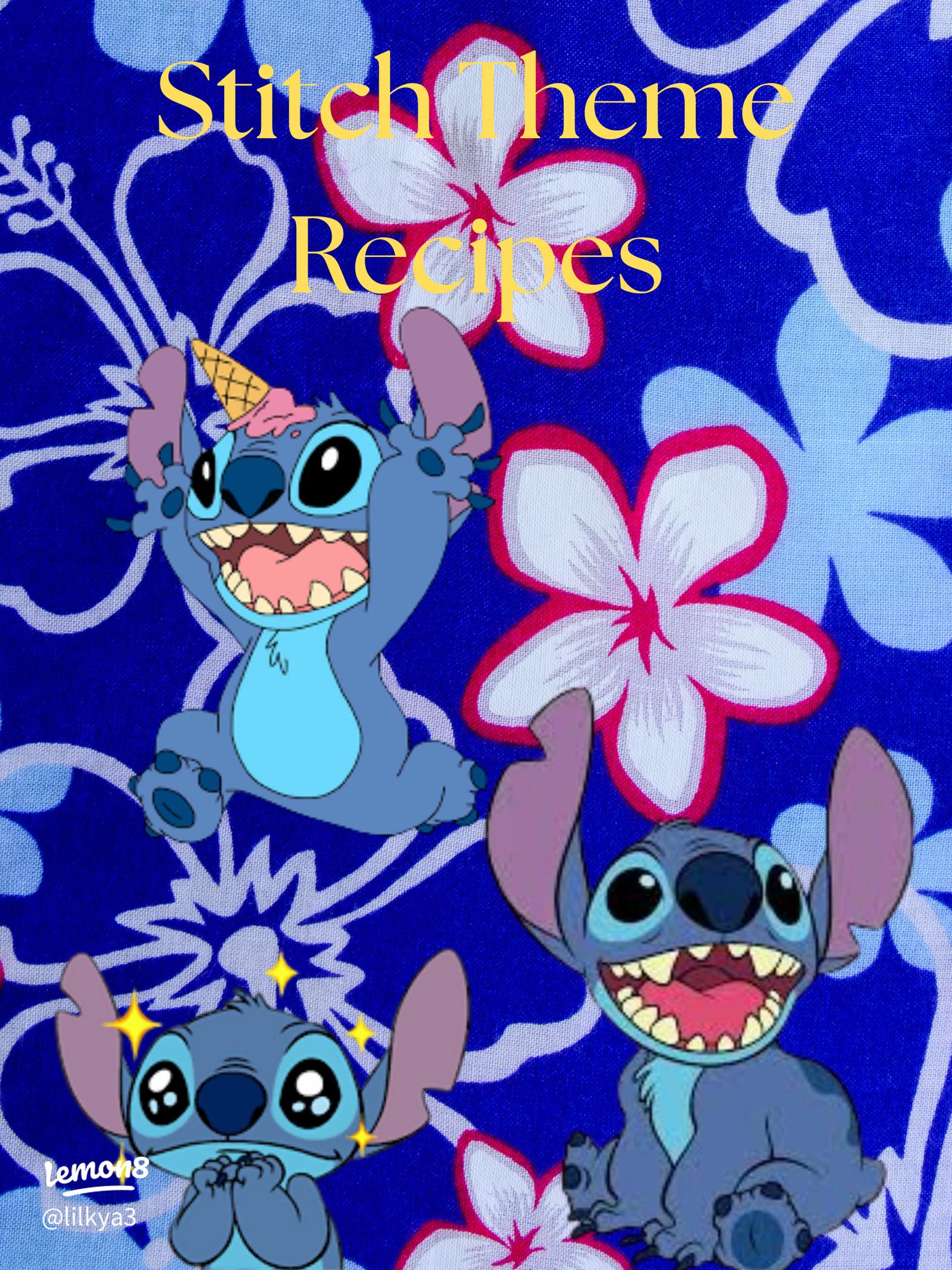 1572x2096 Delicious Food Ideas For A Stitch Themed Birthday Party Real User Experience On Lemon8