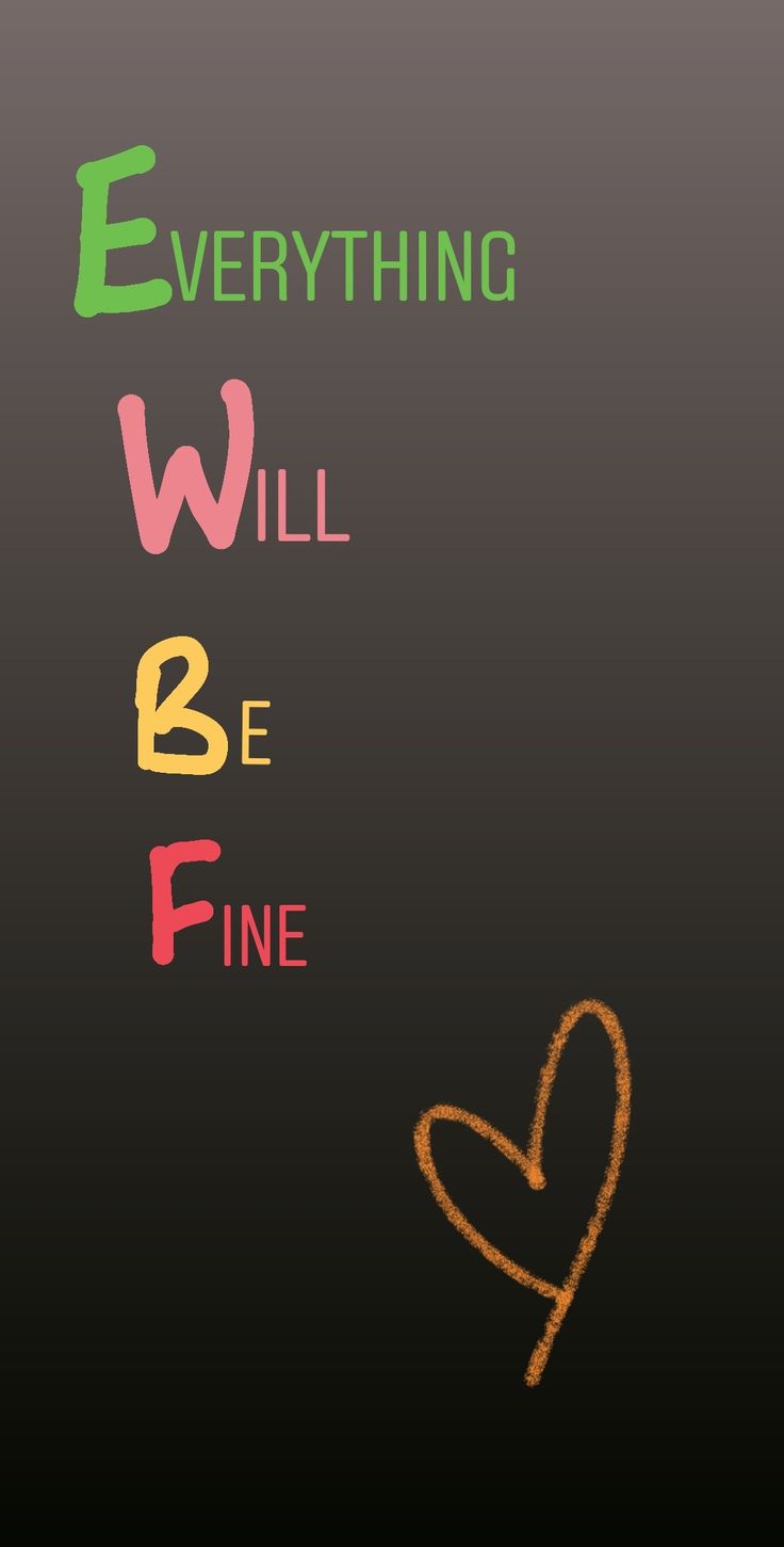 736x1451 Everything will be fine