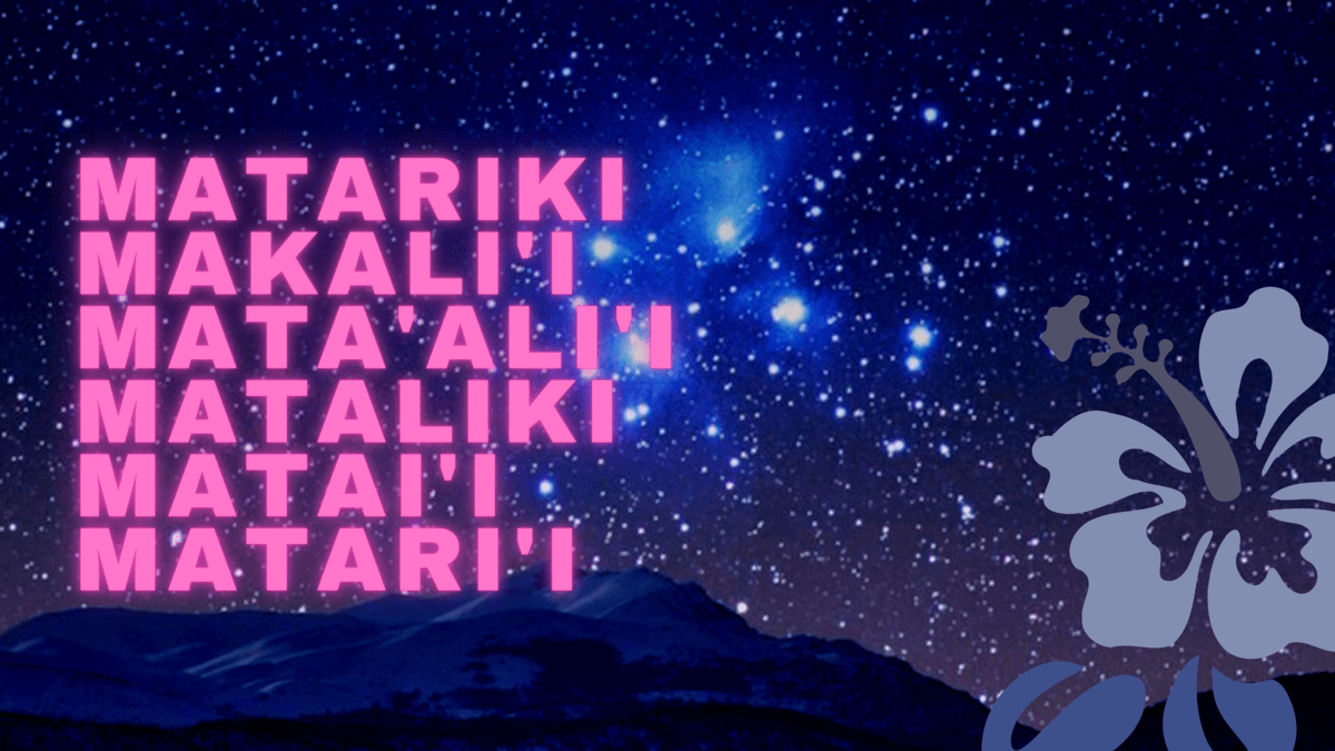 1200x675 Makali'i: The Pacific connection to Matariki