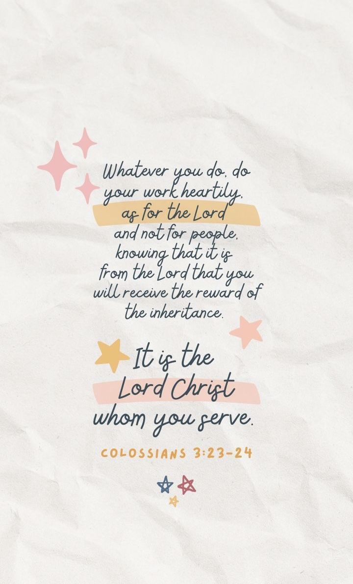 720x1192 Colossians 3:23 24