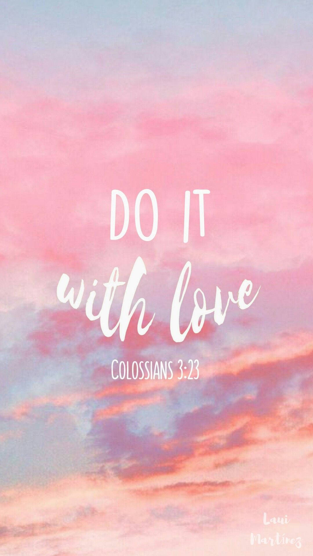 1080x1920 Aesthetic Bible Verse Colossians 3:23 Wallpaper