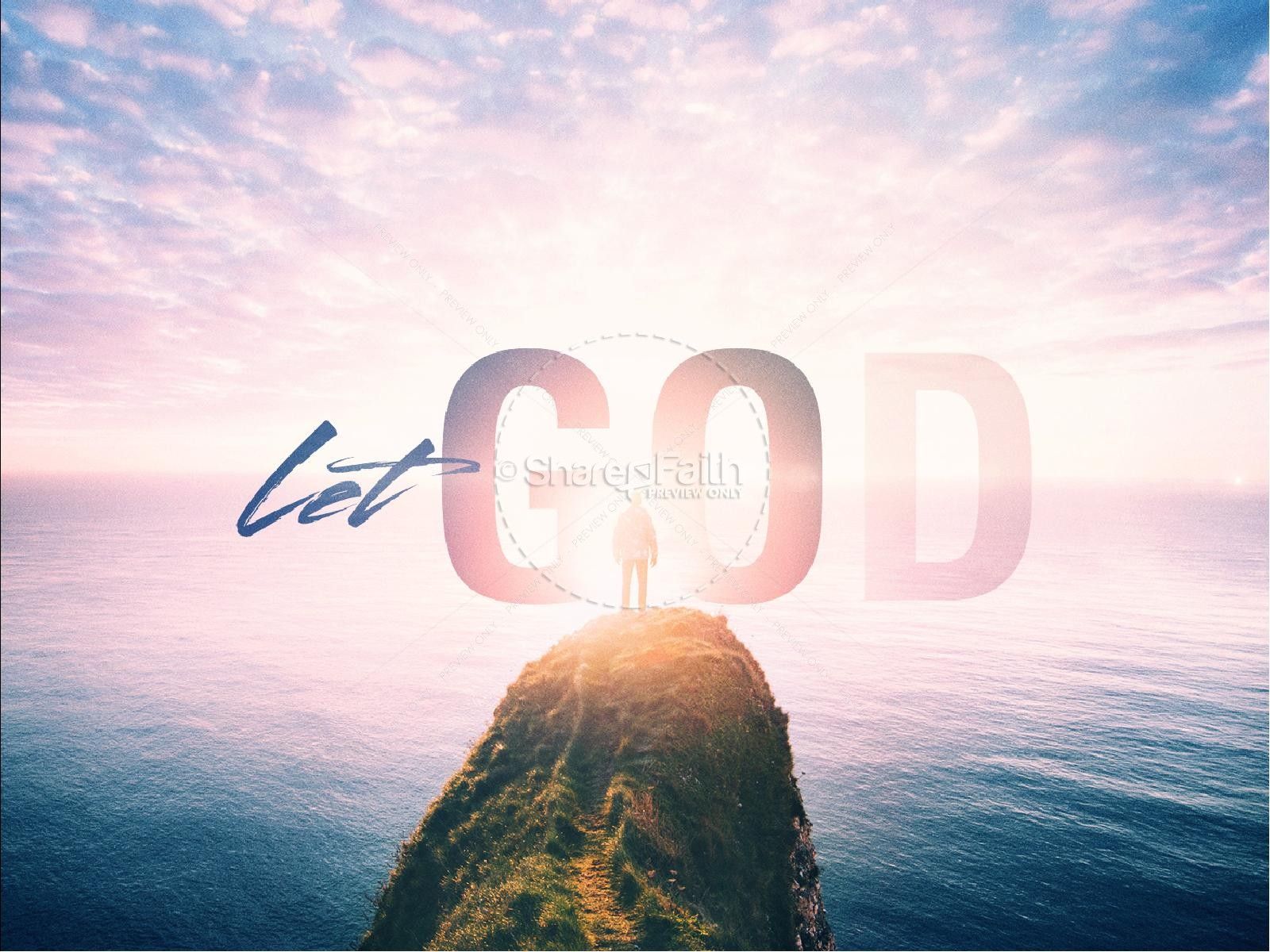 1600x1200 Let Go and Let God Faith Background