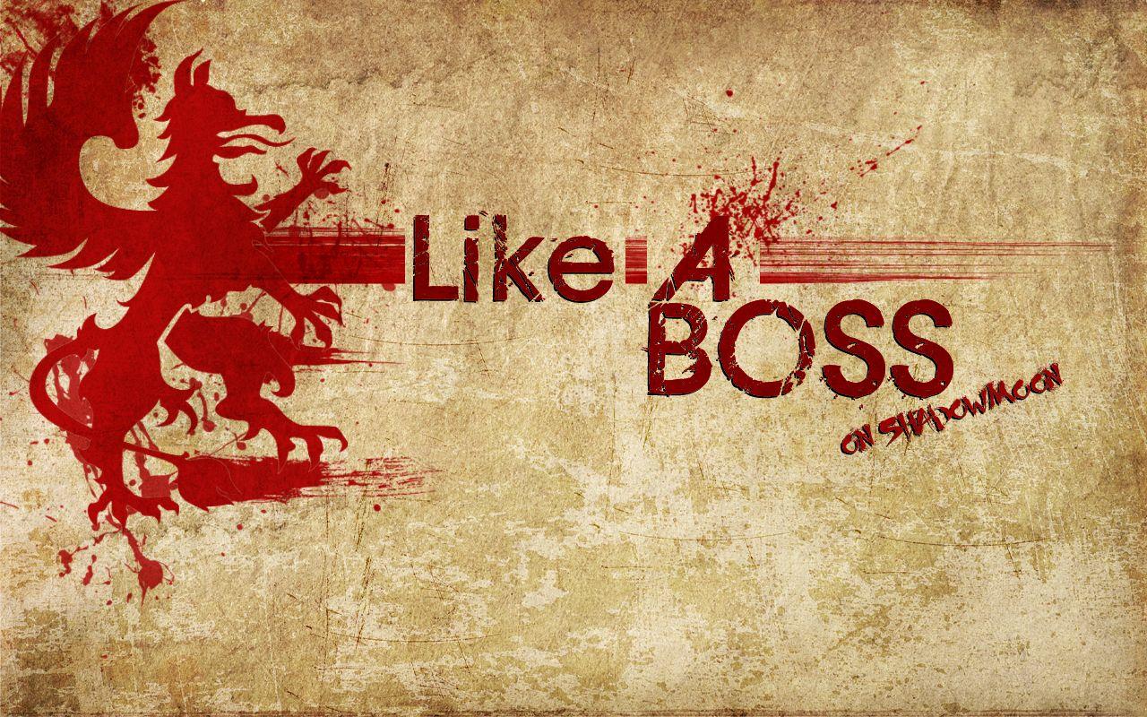 1280x800 Free download Like A Boss guild wallpaper 1 by x5stringfuryx [1280x800] for your Desktop, Mobile & Tablet. Explore Like a Boss Wallpaper. The Muppet Show Wallpaper, Like A Boss