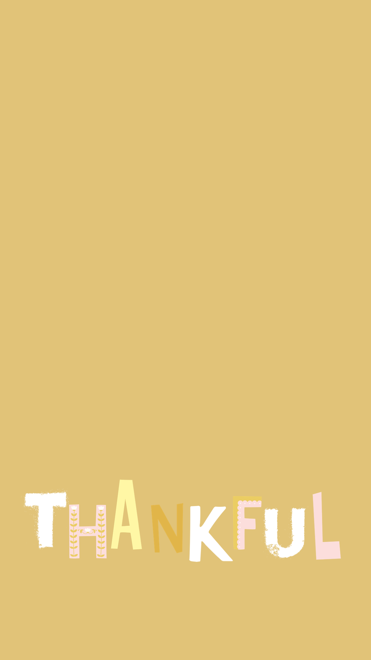1242x2208 Thankful, I'm thankful for the many special times she spent with me.The things she. Thanksgiving iphone wallpaper, Thanksgiving wallpaper, iPhone wallpaper fall