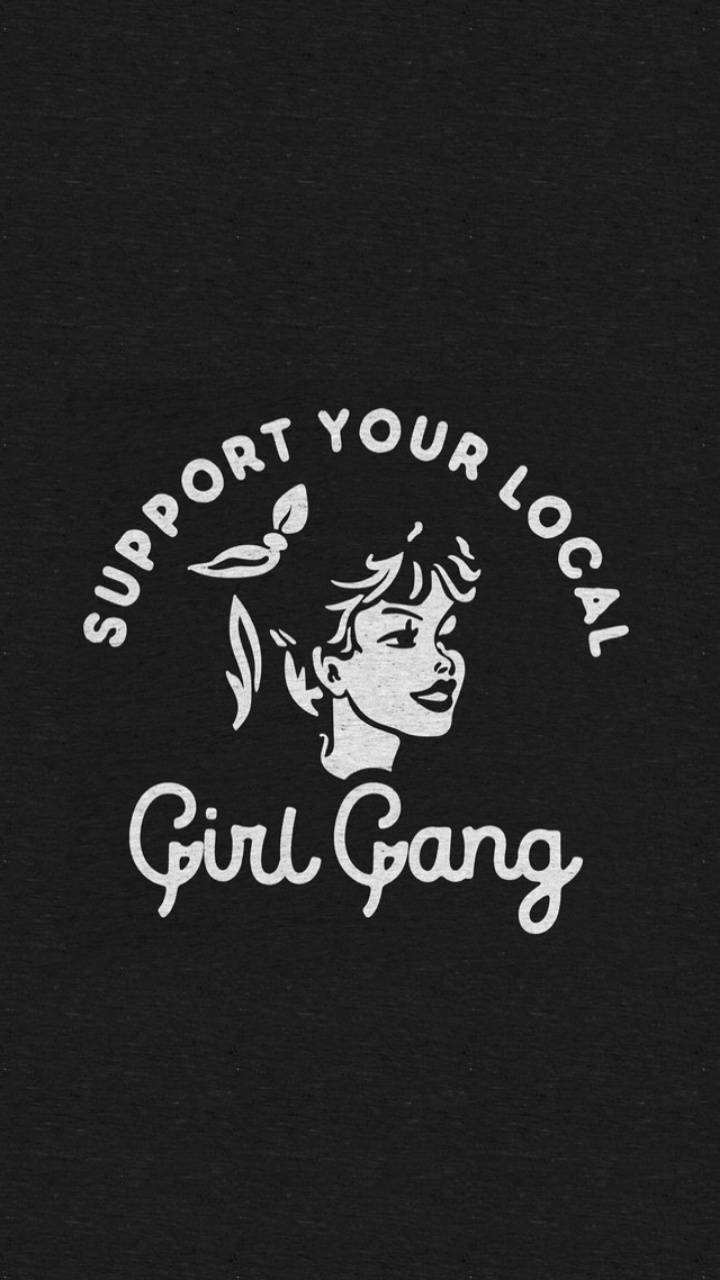 720x1280 Girl Gang wallpaper