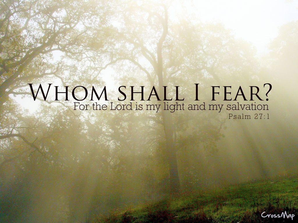 the-lord-is-my-light-and-my-salvation-whom-shall-i-fear-the-lord-is