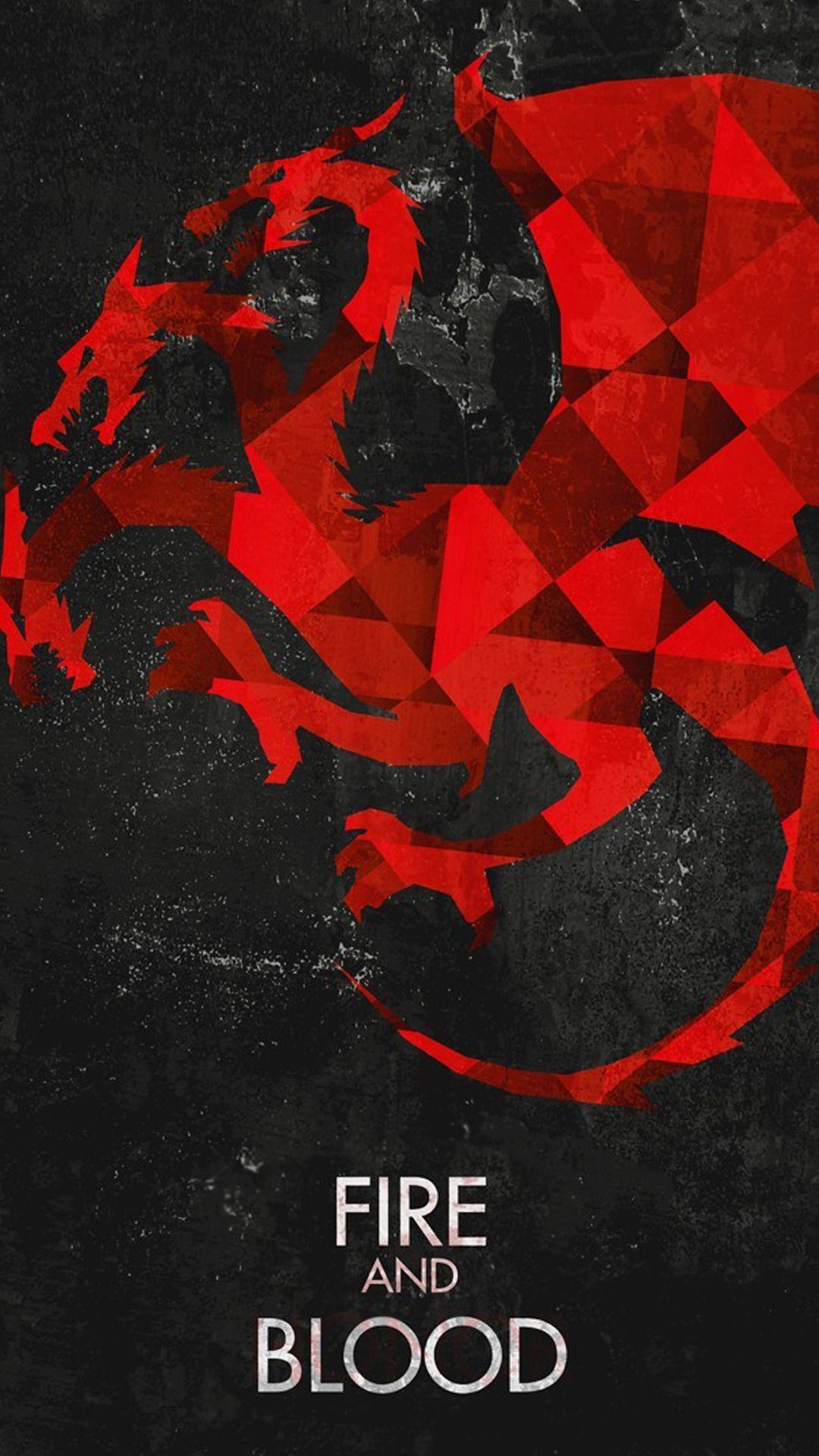 1080x1920 Fire And Blood Game Of Thrones House Targaryen Dragons Android