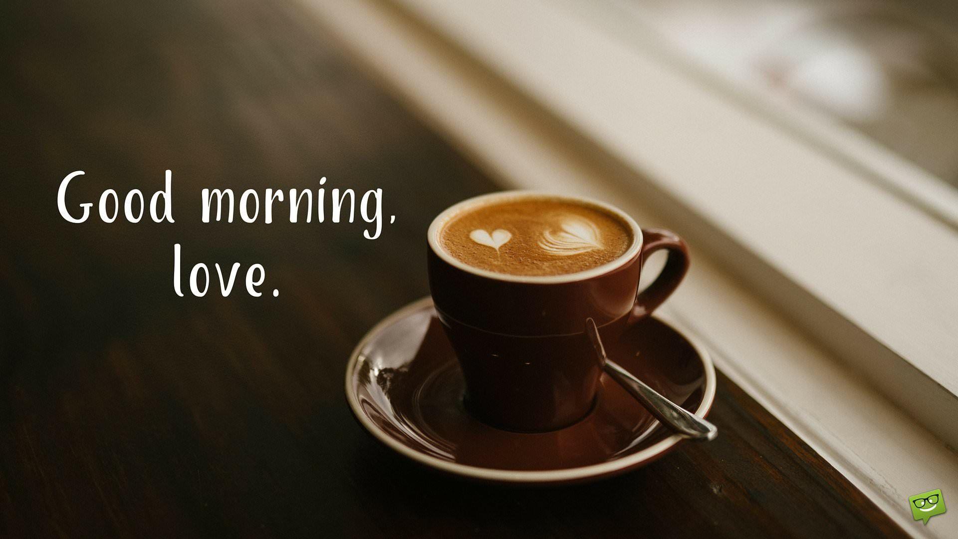 1920x1080 Inspiration Coffee Love Good Morning Message Maria Art