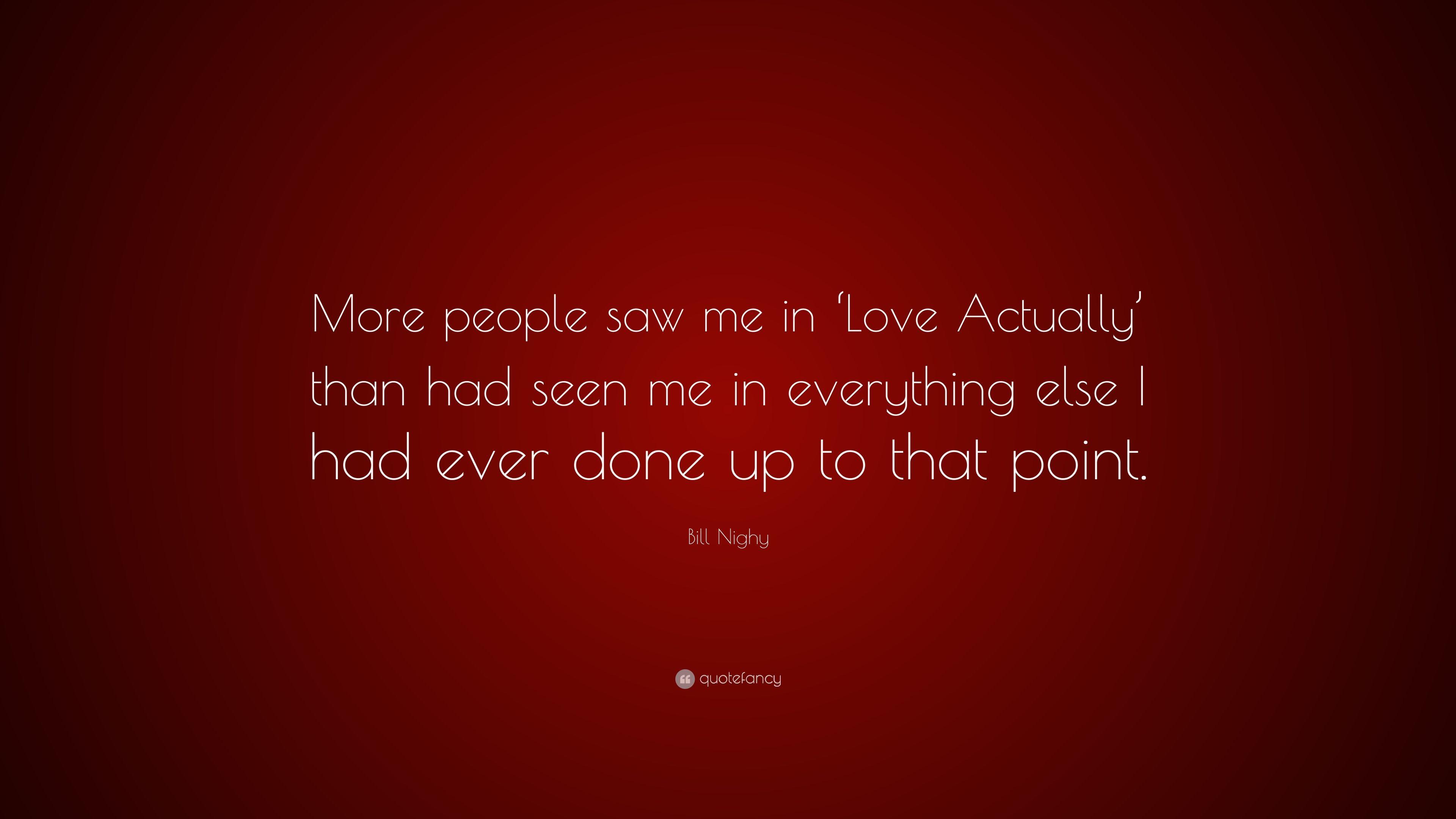 3840x2160 Bill Nighy Quote: “More people saw me in 'Love Actually' than had seen me in everything else I had ever done up to that point.” (7 wallpaper)
