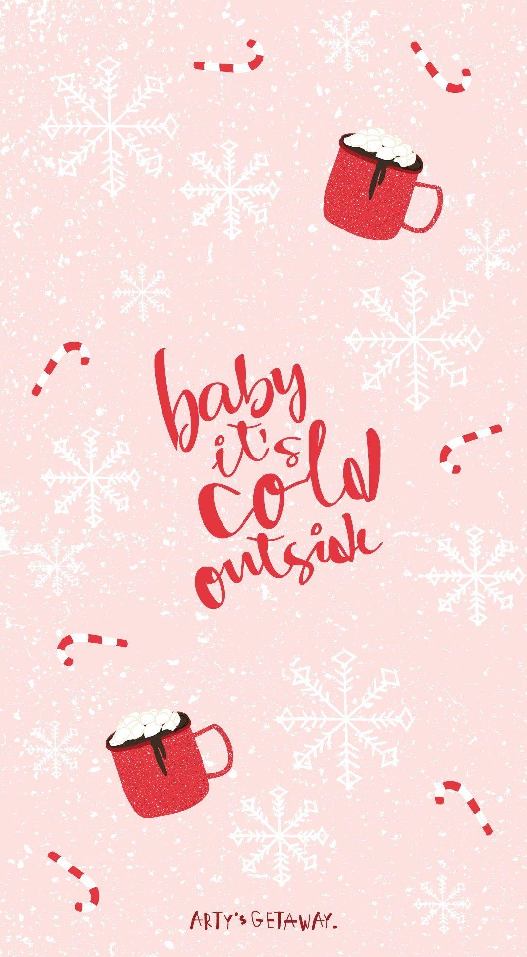 1080x1960 Christmas Baby It'S Cold Outside Wallpaper 1080×1960
