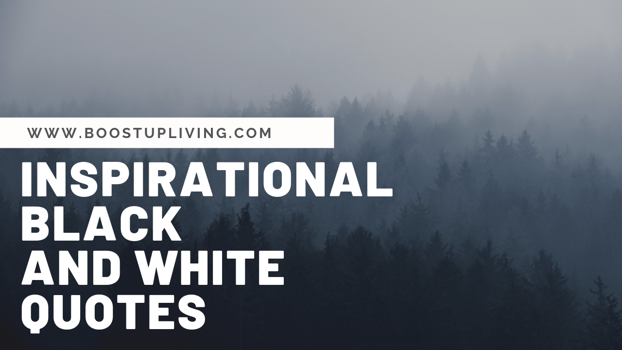 1280x720 Inspirational Black and White Quotes