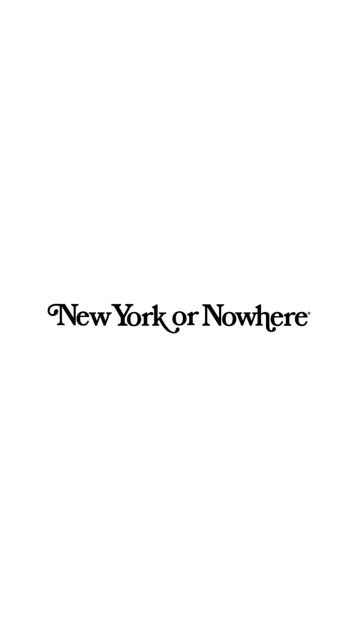 736x1308 New York or Nowhere Phone Wallpaper