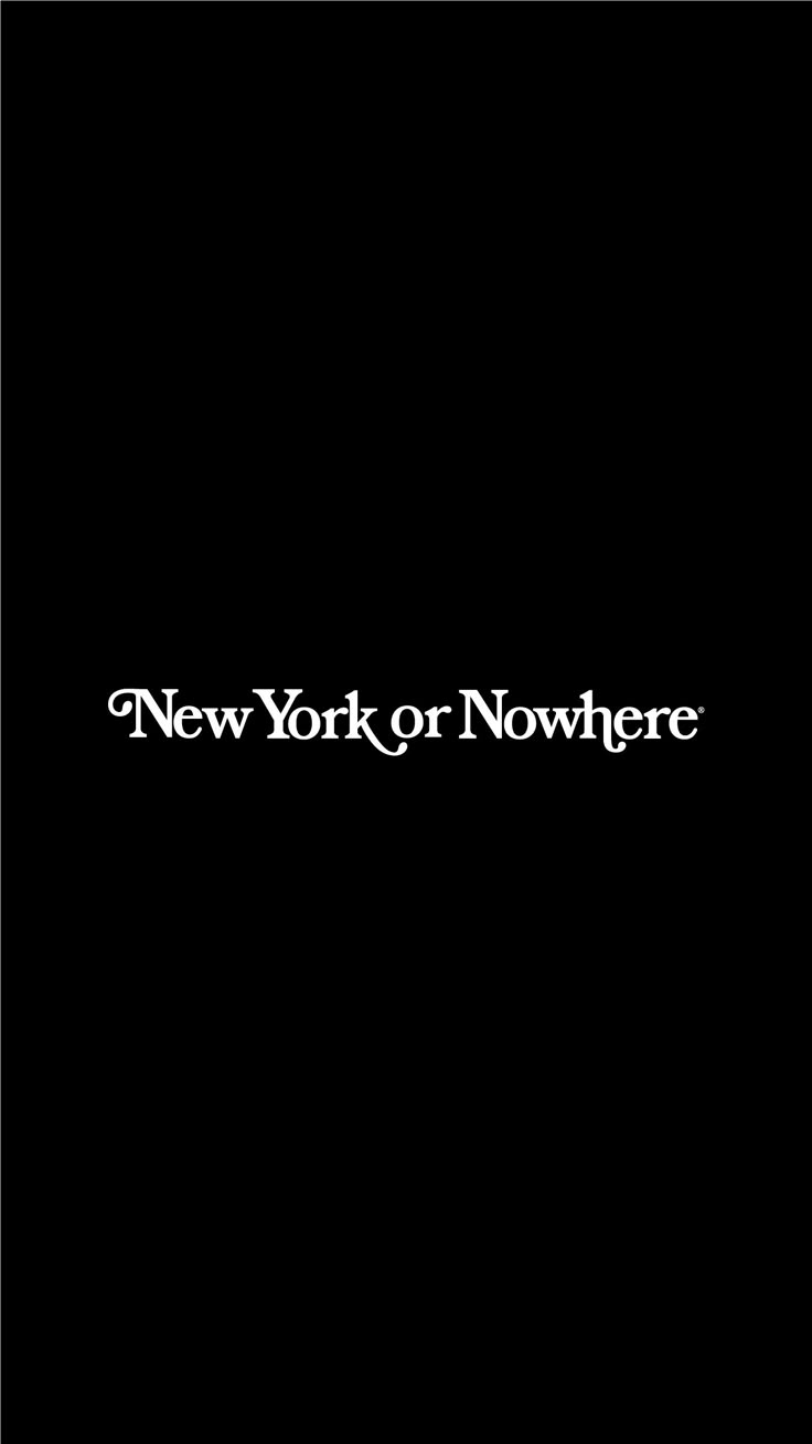 736x1308 New York or Nowhere Phone Wallpaper