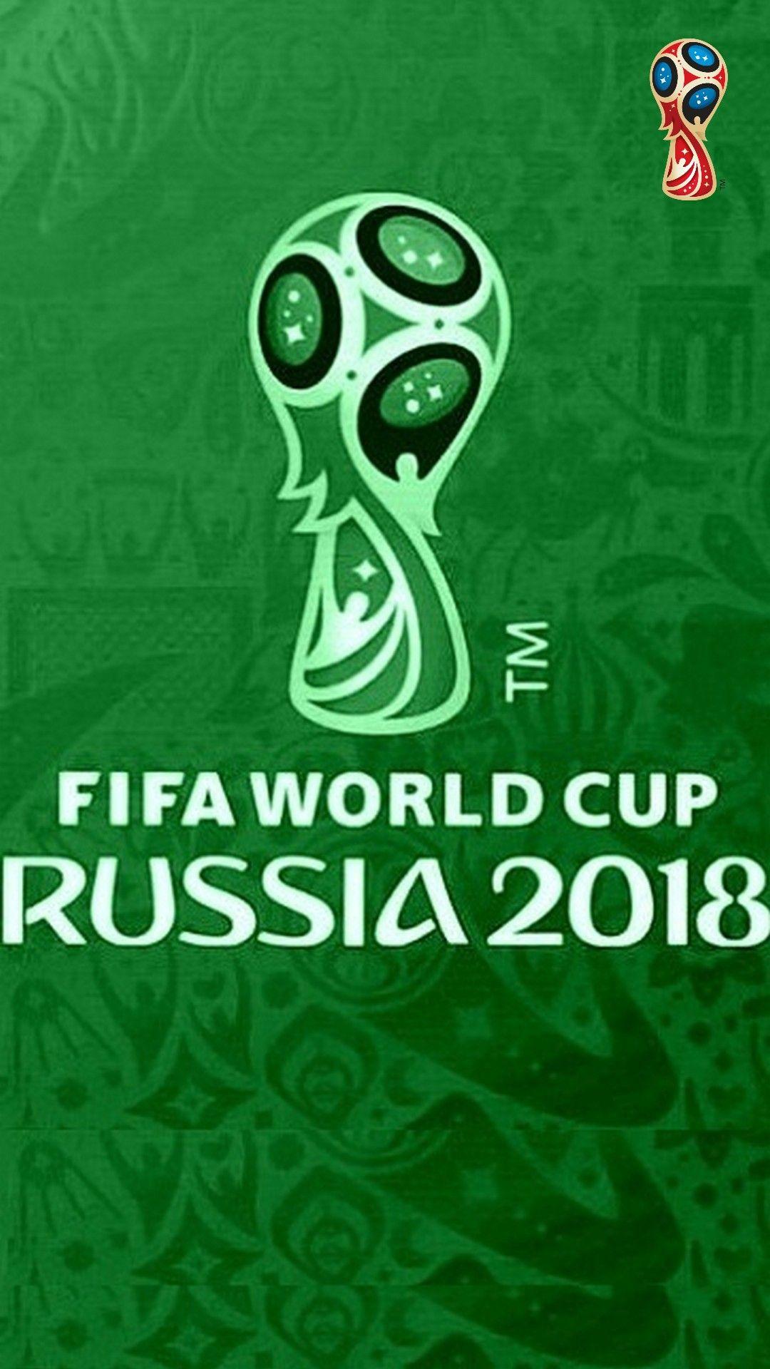 1080x1920 FIFA World Cup iPhone X Wallpaper Football Wallpaper