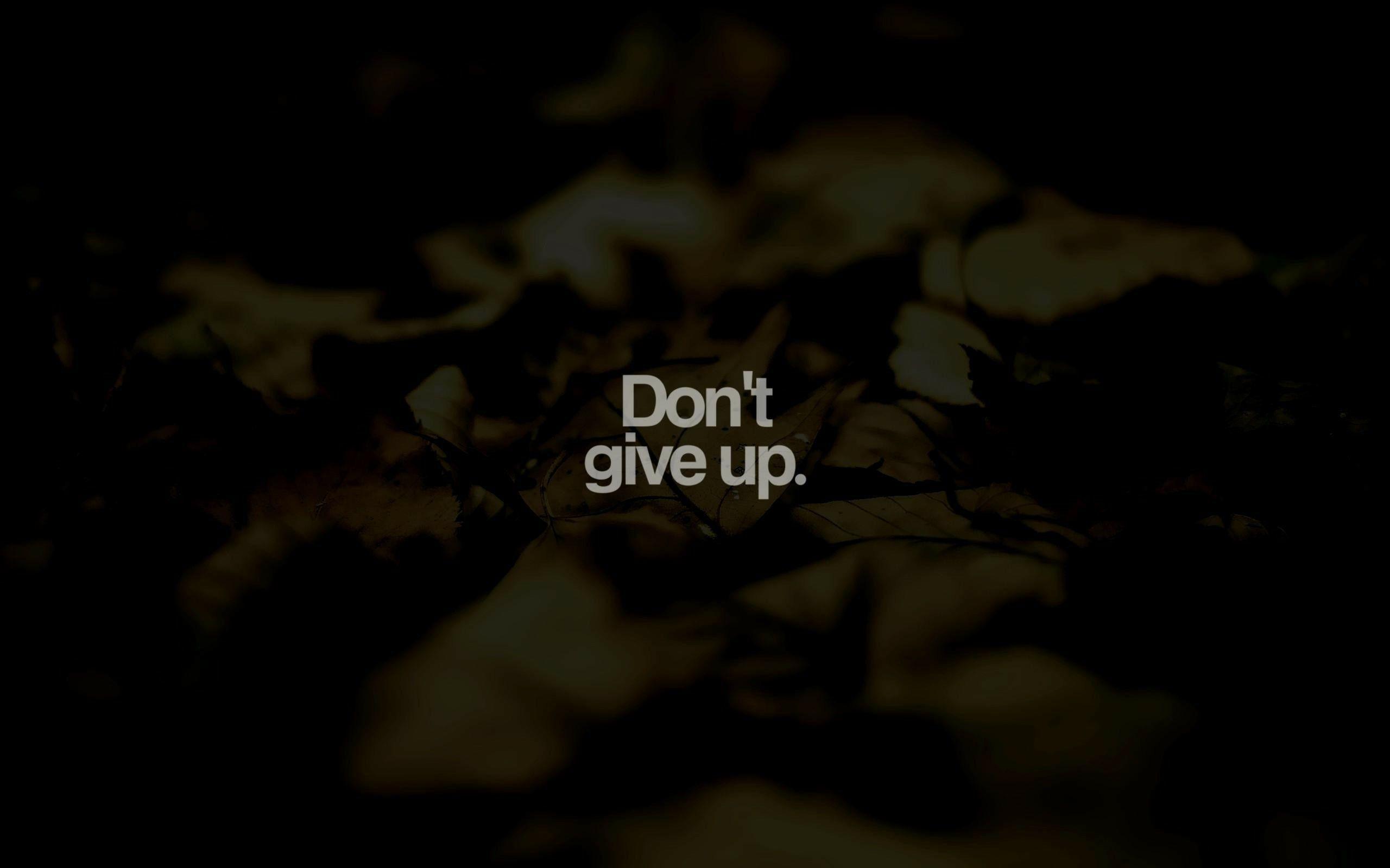 2560x1600 Motivational Wallpaper Free Download