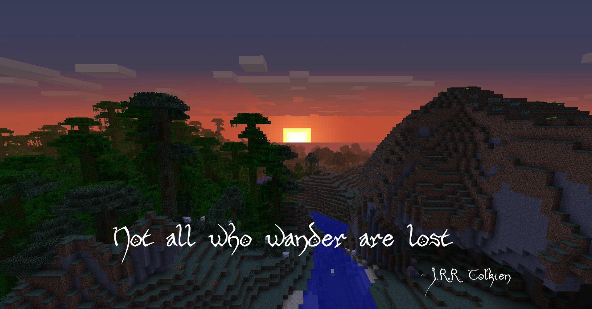1920x1004 Not all who wander are lost: Minecraft