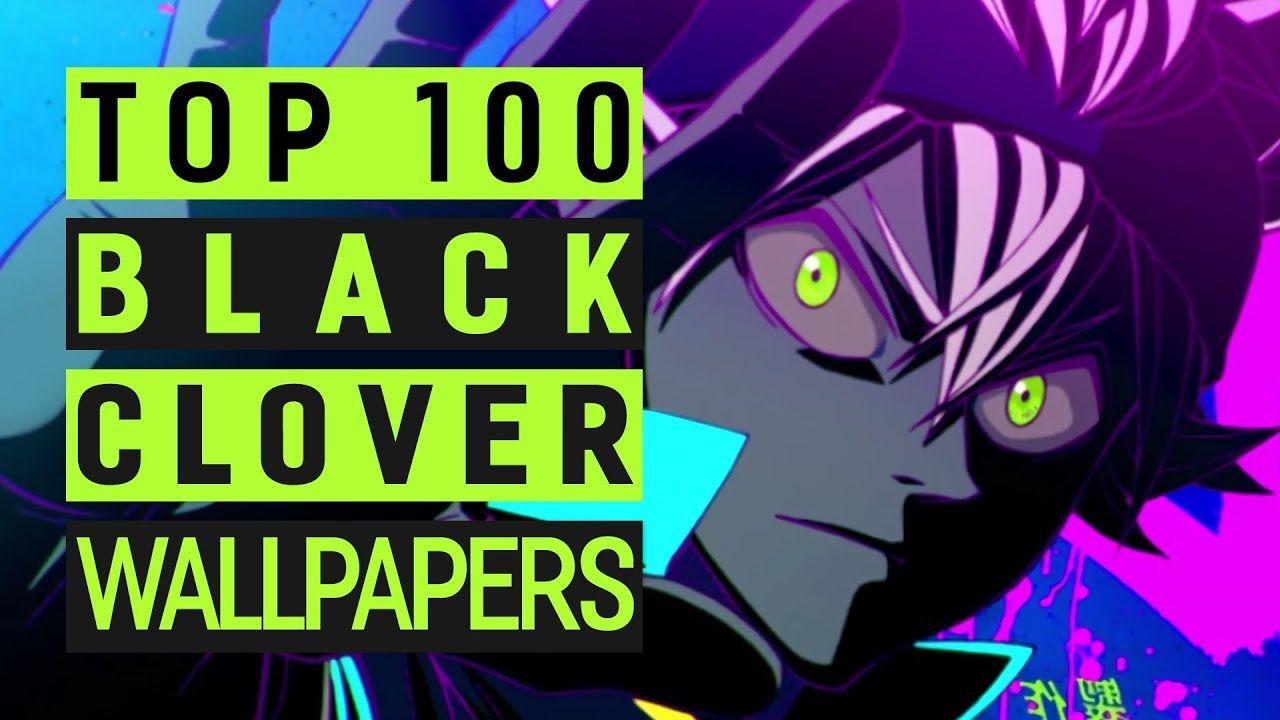 1280x720 Best Black Clover Wallpaper Engine Live Wallpaper