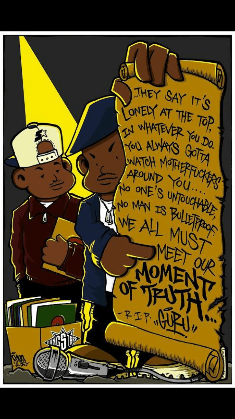 750x1334 Gangstarr, Moment of Truth, RIP Guru, Guru 4ever. Hip hop poster, Gang starr, History of hip hop