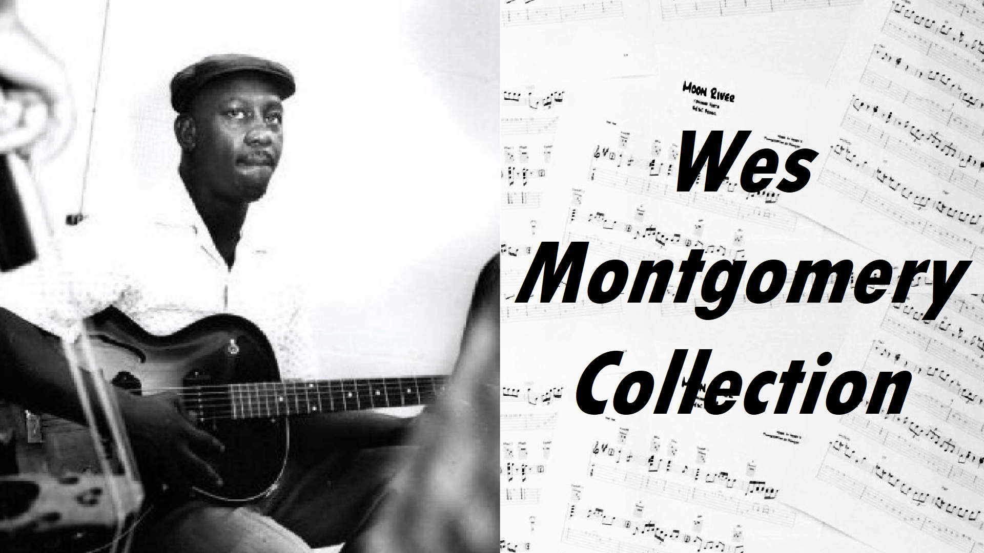 1920x1080 Wes Montgomery Collection (12 Transcriptions)