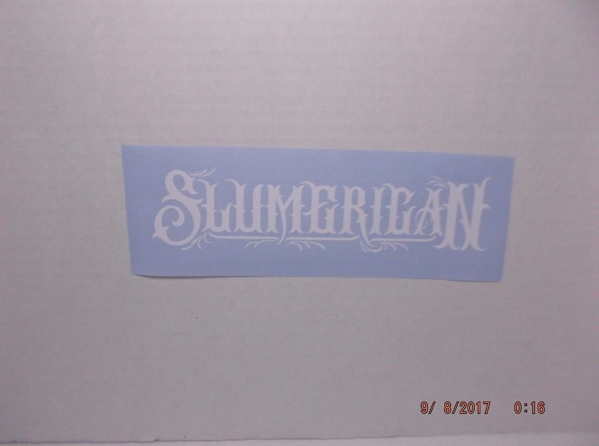 1200x895 Fancy Slumerican Decal for Car, Truck, Window, Laptop or Smooth Surface 8 wide