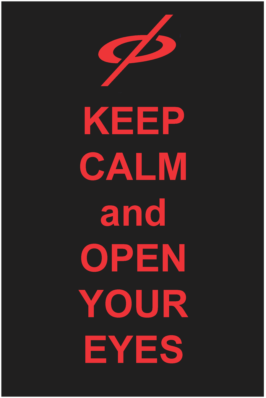 900x1345 Kamen Rider Faiz (555). Keep Calm and Carry On