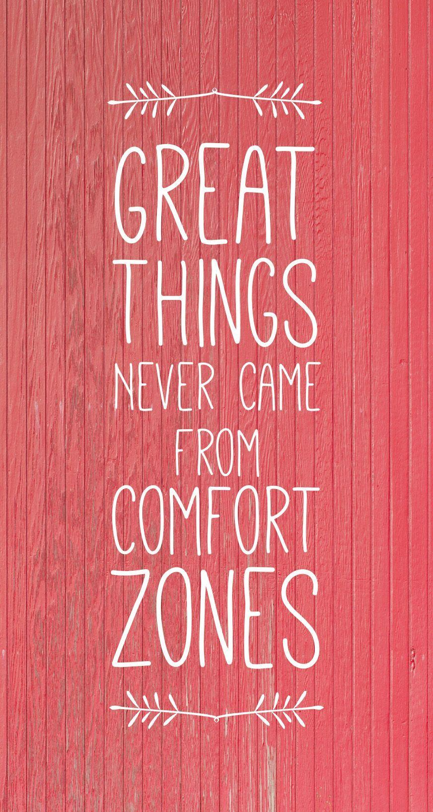 872x1635 iPhone 6 wallpaper (sized to be used with parallax) Make this year the year you step outside your comfort zone and. Be yourself quotes, Wisdom quotes, Life quotes