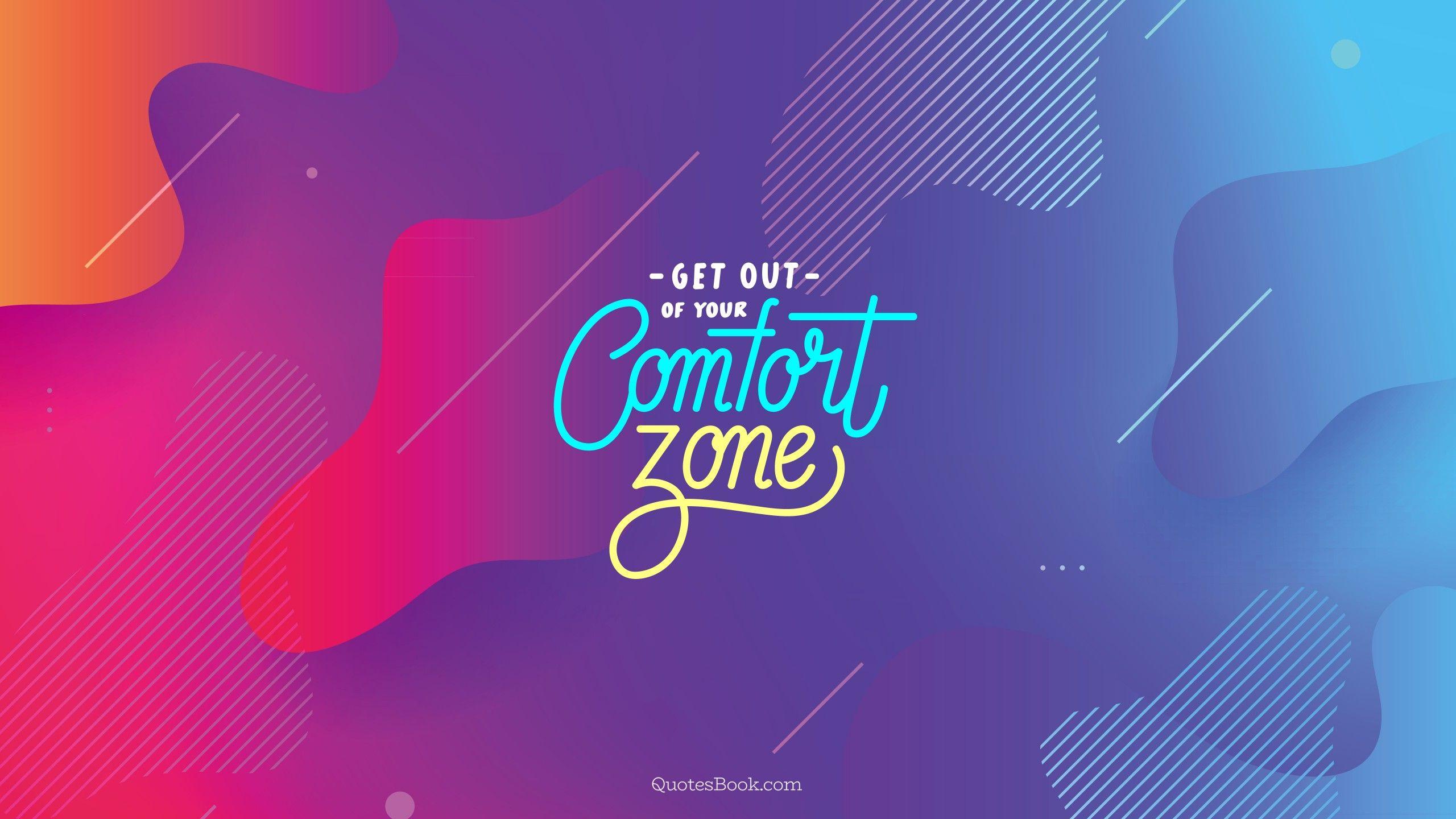 2560x1440 Comfort Zone Quotes Wallpaper