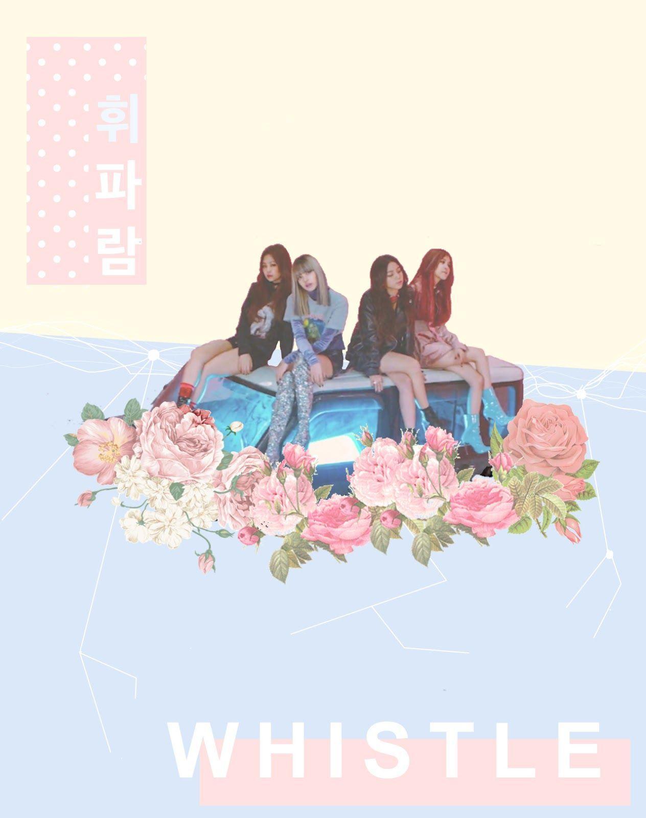 Blackpink Whistle Wallpapers Top Free Blackpink Whistle Backgrounds
