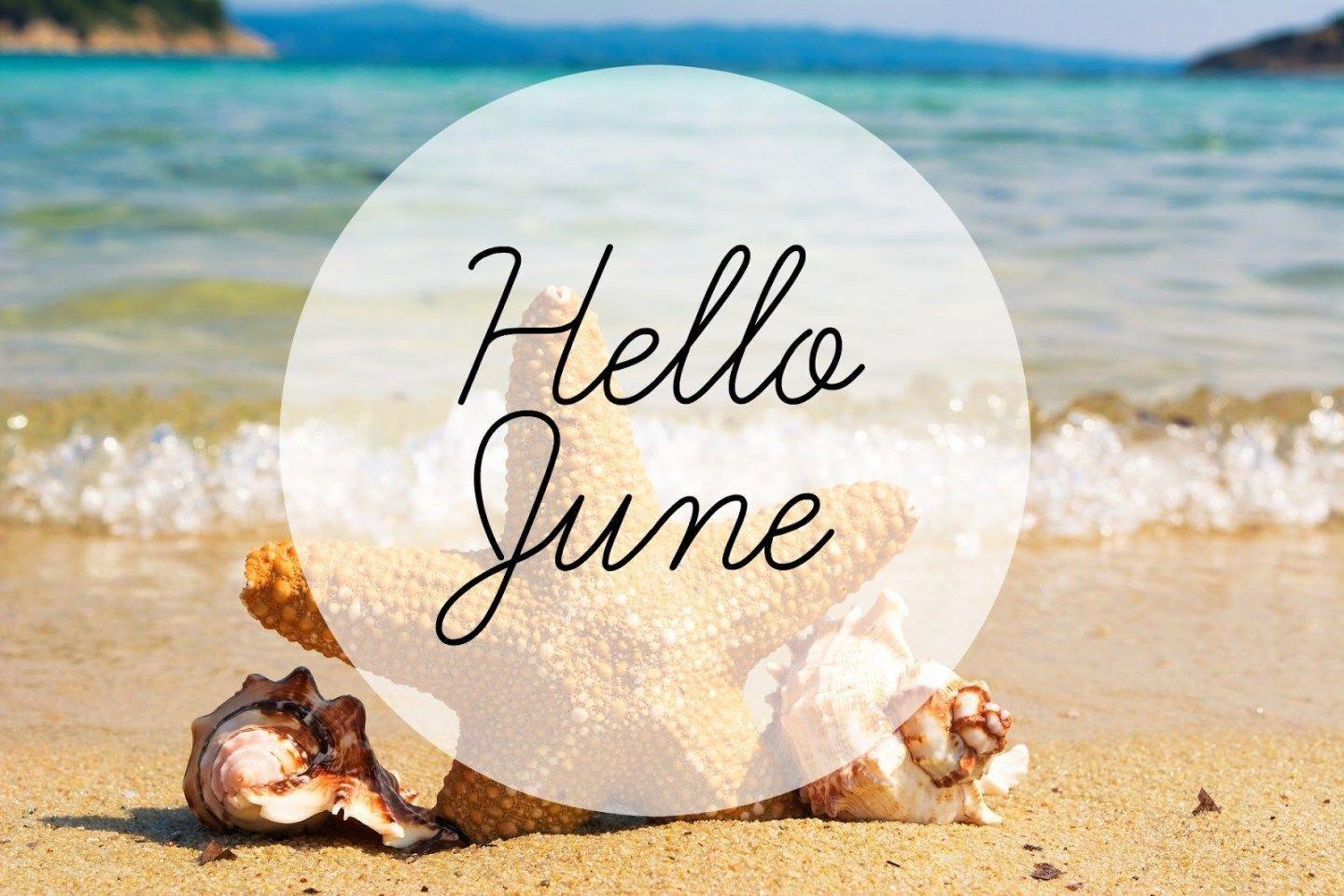 Hello June Wallpapers - Top Free Hello June Backgrounds - WallpaperAccess