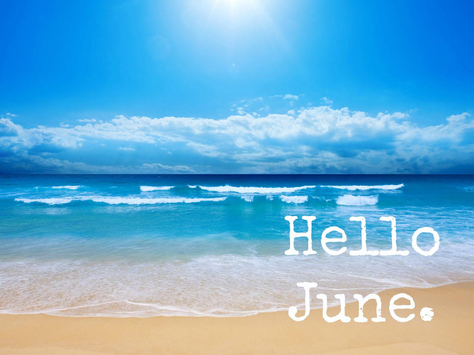 Hello June Wallpapers - Top Free Hello June Backgrounds - WallpaperAccess